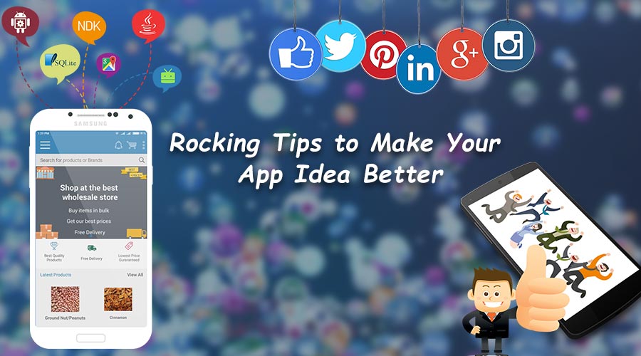 Rocking-Tips-to-Make-Your-App-Idea-Better